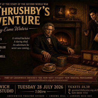 Promotional poster for Mr Thrushby’s Adventure at Greenwich Theatre Studio, 28 July 2026